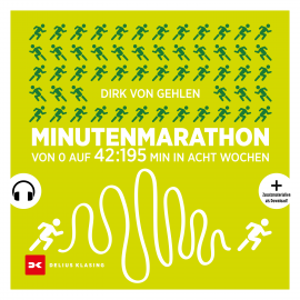 Hörbuch Minutenmarathon  - Autor Dirk von Gehlen   - gelesen von David Lüttgenhorst