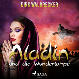 Hörbuch Aladin und die Wunderlampe  - Autor Dirk Walbrecker   - gelesen von Christoph Lindert