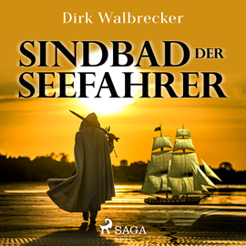 Hörbuch Sindbad der Seefahrer  - Autor Dirk Walbrecker   - gelesen von Manfred Fenner