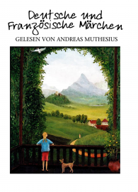 Hörbuch Deutsche und Französische Märchen  - Autor Diverse   - gelesen von Andreas Muthesius