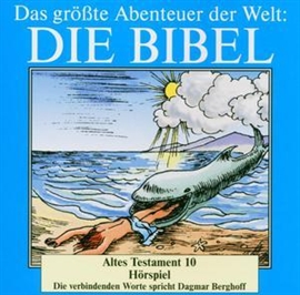 Hörbuch Die Bibel - Altes Testament vol.10  - Autor Diverse   - gelesen von Dagmar Berghoff
