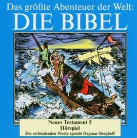 Hörbuch Die Bibel - Neues Testament vol.5  - Autor Diverse   - gelesen von Dagmar Berghoff