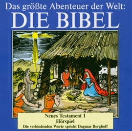 Hörbuch Die Bibel - Neues Testament vol. 1  - Autor Diverse   - gelesen von Dagmar Berghoff