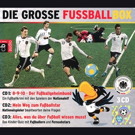 Hörbuch Die große Fußball-Box - Mit den Stars der deutschen Nationalmannschaft  - Autor Diverse   - gelesen von Diverse