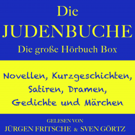 Hörbuch Die Judenbuche – sowie zahlreiche weitere Meisterwerke der Weltliteratur  - Autor diverse   - gelesen von Schauspielergruppe