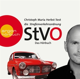Hörbuch Die Straßenverkehrsordnung (StVO) - Das Hörbuch  - Autor Diverse   - gelesen von Christoph Maria Herbst