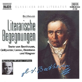 Hörbuch Beethoven - Literarische Begegnungen  - Autor Diverse   - gelesen von Michael Heltau