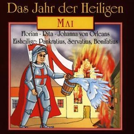 Hörbuch Das Jahr der Heiligen - Mai  - Autor Diverse   - gelesen von Günter Schmitz