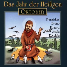 Hörbuch Das Jahr der Heiligen - Oktober  - Autor Diverse   - gelesen von Günter Schmitz