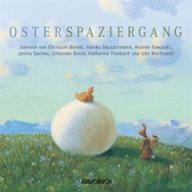 Hörbuch Osterspaziergang  - Autor Diverse   - gelesen von Schauspielergruppe