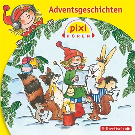 Hörbuch Pixi Hören - Adventsgeschichten  - Autor Diverse   - gelesen von Diverse