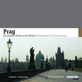 Hörbuch Prag  - Autor Diverse   - gelesen von Dana Vavrova