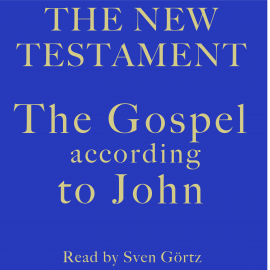 Hörbuch The Gospel According To John  - Autor diverse   - gelesen von Sven Görtz