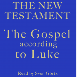 Hörbuch The Gospel According To Luke  - Autor diverse   - gelesen von Sven Görtz