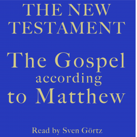 Hörbuch The Gospel According To Matthew  - Autor diverse   - gelesen von Sven Görtz