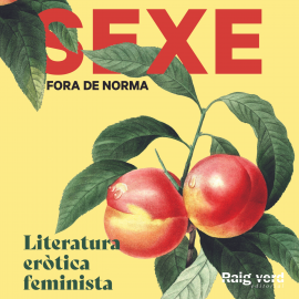 Hörbuch Sexe fora de norma (en català)  - Autor Diversos autors   - gelesen von Schauspielergruppe
