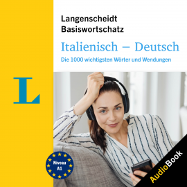 Hörbuch Langenscheidt Italienisch-Deutsch Basiswortschatz  - Autor dnf Verlag Das Neue Fachbuch GmbH   - gelesen von N.N.