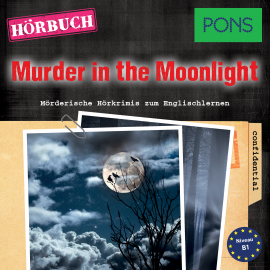 Hörbuch PONS Hörkrimi Englisch: Murder in the Moonlight  - Autor Dominic Butler   - gelesen von Christopher Kent