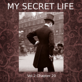 My Secret Life, Vol. 2 Chapter 20
