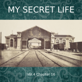 My Secret Life, Vol. 4 Chapter 16