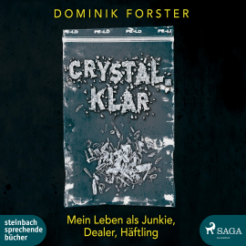 Hörbuch crystal.klar (Ungekürzt)  - Autor Dominik Forster   - gelesen von Dominik Forster