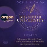 Rivalen - Brynmor-University-Trilogie, Band 3 (Ungekürzte Lesung)