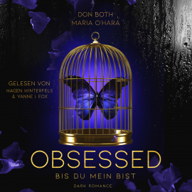 Hörbuch Obsessed  - Autor Don Both   - gelesen von Schauspielergruppe