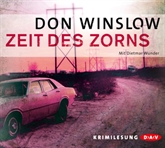 Hörbuch Zeit des Zorns  - Autor Don Winslow   - gelesen von Dietmar Wunder