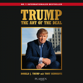 Hörbuch Trump: The Art of the Deal  - Autor Donald J. Trump   - gelesen von Christopher Bremer