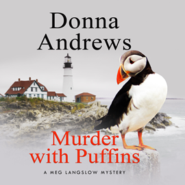 Hörbuch Murder with Puffins - A Meg Langslow Mystery 2  - Autor Donna Andrews   - gelesen von Bernadette Dunne