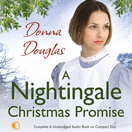 Hörbuch A Nightingale Christmas Promise  - Autor Donna Douglas   - gelesen von Penelope Freeman