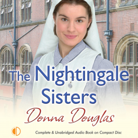 Hörbuch The Nightingale Sisters  - Autor Donna Douglas   - gelesen von Penelope Freeman