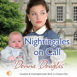 Hörbuch The Nightingales on Call  - Autor Donna Douglas   - gelesen von Penelope Freeman