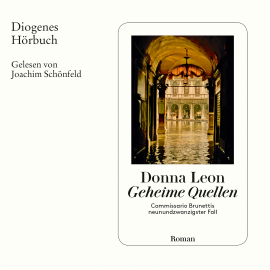 Hörbuch Geheime Quellen  - Autor Donna Leon   - gelesen von Joachim Schönfeld