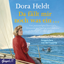 Hörbuch Da fällt mir noch was ein…  - Autor Dora Heldt   - gelesen von Dora Heldt