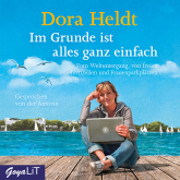 Hörbuch Im Grunde ist alles ganz einfach  - Autor Dora Heldt   - gelesen von Dora Heldt