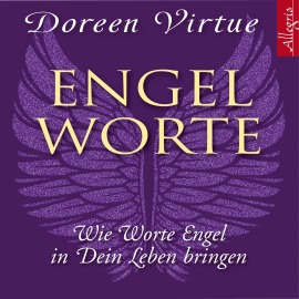 Hörbuch Engel-Worte  - Autor Doreen Virtue   - gelesen von Marina Marosch