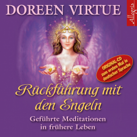 Hörbuch Rückführung mit den Engeln  - Autor Doreen Virtue   - gelesen von Marina Marosch