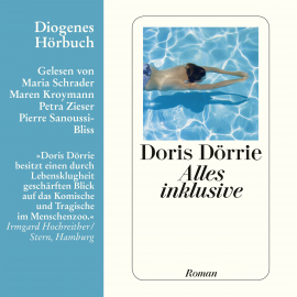 Hörbuch Alles inklusive  - Autor Doris Dörrie   - gelesen von Schauspielergruppe