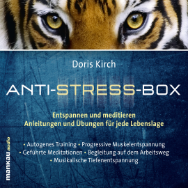 Hörbuch Anti-Stress-Box  - Autor Doris Kirch   - gelesen von Doris Kirch