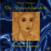 Hörbuch Die Gewandschneiderin  - Autor Doris Niespor   - gelesen von Katharina Guleikoff