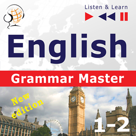 Hörbuch English Grammar Master: Grammar Tenses + Grammar Practice – (Upper-intermediate / Advanced Level: B2-C1– Listen & Learn)  - Autor Dorota Guzik;Dominika Tkaczyk   - gelesen von Schauspielergruppe