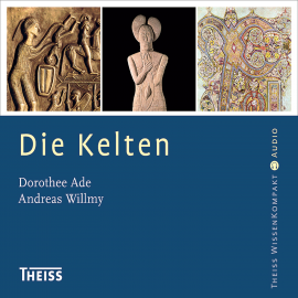 Hörbuch Die Kelten (Ungekürzt)  - Autor Dorothee Ade   - gelesen von Thomas Krause