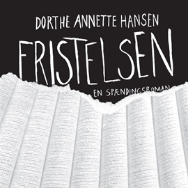 Hörbuch Fristelsen  - Autor Dorthe Annette Hansen   - gelesen von Jakob Sveistrup