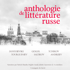 Hörbuch Anthologie de littérature russe  - Autor Dostoievski   - gelesen von Schauspielergruppe
