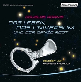 Hörbuch Das Leben, das Universum und der ganze Rest (Per Anhalter durch die Galaxis 3)  - Autor Douglas Adams   - gelesen von Andreas Fröhlich