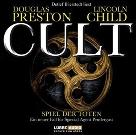 Hörbuch Cult - Spiel der Toten  - Autor Douglas Preston;Lincoln Child   - gelesen von Detlef Bierstedt