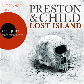 Hörbuch Lost Island - Expedition in den Tod  - Autor Douglas Preston;Lincoln Child   - gelesen von Simon Jäger