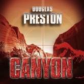 Hörbuch Canyon  - Autor Douglas Preston   - gelesen von Detlef Bierstedt