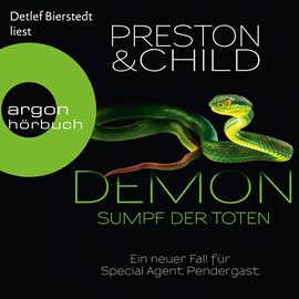 Hörbuch Demon - Sumpf der Toten  - Autor Douglas Preston;Lincoln Child   - gelesen von Detlef Bierstedt